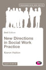 New Directions in Social Work Practice / Edition 2