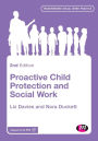 Proactive Child Protection and Social Work / Edition 2