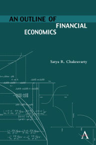 Title: An Outline of Financial Economics, Author: Satya R. Chakravarty