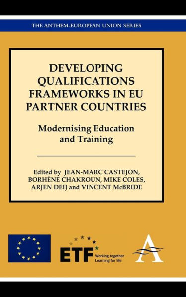 Developing Qualifications Frameworks in EU Partner Countries: Modernising Education and Training