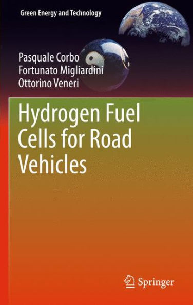 Hydrogen Fuel Cells for Road Vehicles / Edition 1