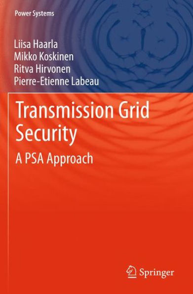 Transmission Grid Security: A PSA Approach / Edition 1