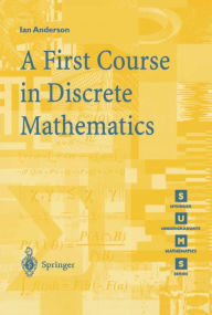 Title: A First Course in Discrete Mathematics, Author: Ian Anderson
