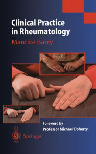 Title: Clinical Practice in Rheumatology, Author: Maurice Barry