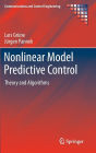 Nonlinear Model Predictive Control: Theory and Algorithms