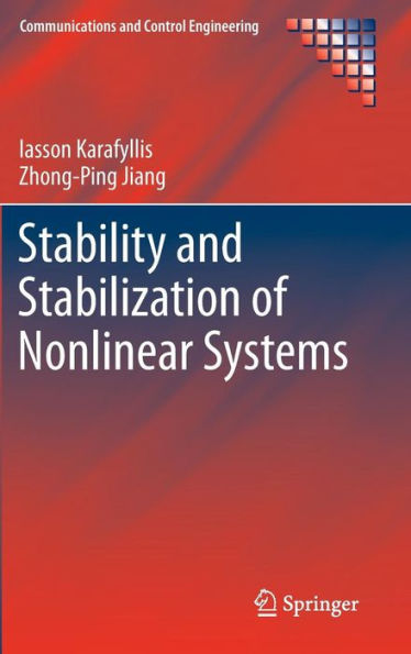 Stability and Stabilization of Nonlinear Systems / Edition 1