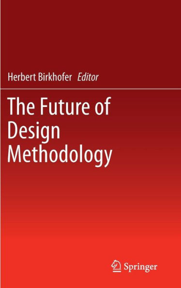 The Future of Design Methodology / Edition 1