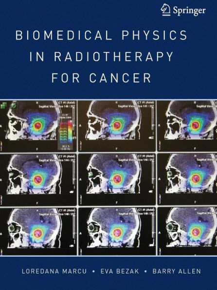 Biomedical Physics in Radiotherapy for Cancer / Edition 1