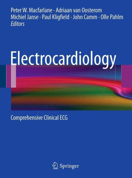 Electrocardiology: Comprehensive Clinical ECG / Edition 1