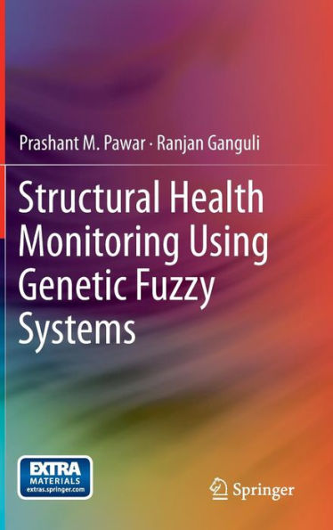 Structural Health Monitoring Using Genetic Fuzzy Systems