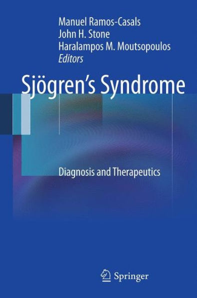 Sjögren's Syndrome: Diagnosis and Therapeutics / Edition 1