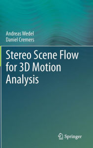 Title: Stereo Scene Flow for 3D Motion Analysis, Author: Andreas Wedel