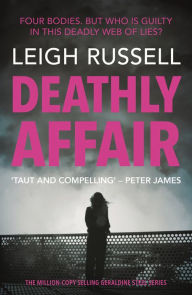 Title: Deathly Affair, Author: Leigh Russell