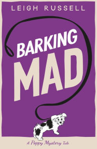 Title: Barking Mad, Author: Leigh Russell