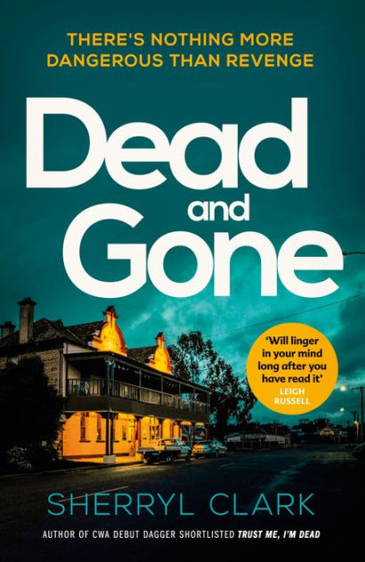 Dead and Gone by Sherryl Clark, Paperback | Barnes & Noble®