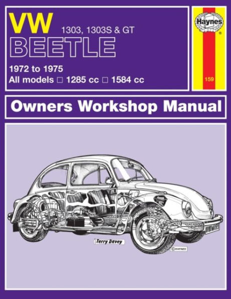 VW Beetle 1303, 1303S & GT (72 - 75) Haynes Repair Manual