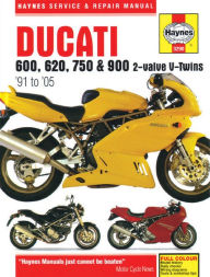 Title: Ducati 600, 620, 750 & 900 2-valve V-Twins '91 to '05, Author: Editors of Haynes Manuals