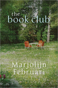 Title: The Book Club, Author: Marjolijn Februari