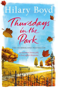 Title: Thursdays in the Park, Author: Hilary Boyd