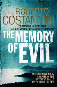 Title: The Memory of Evil, Author: Roberto Costantini