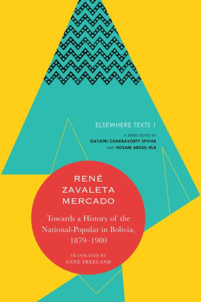 Towards a History of the National-Popular in Bolivia