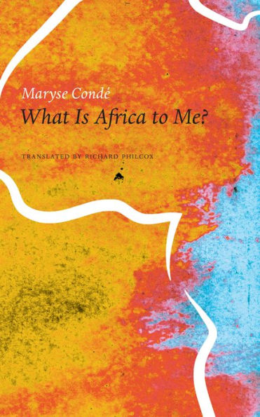 What Is Africa to Me?: Fragments of a True-to-Life Autobiography