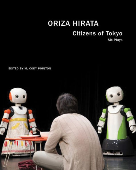 Citizens of Tokyo: Six Plays