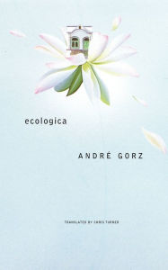 Title: Ecologica, Author: André Gorz