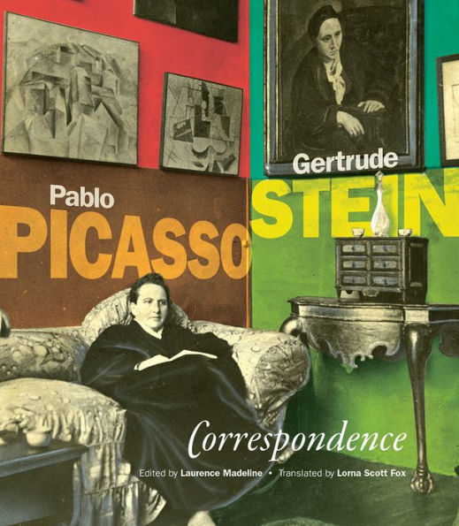 Correspondence: Pablo Picasso and Gertrude Stein