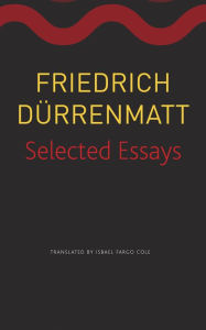 Title: Selected Essays, Author: Friedrich Dürrenmatt