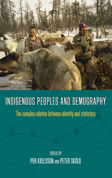 Indigenous Peoples and Demography: The Complex Relation between Identity and Statistics