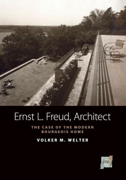 Ernst L. Freud, Architect: The Case of the Modern Bourgeois Home