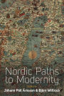 Nordic Paths to Modernity