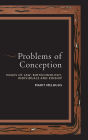 Problems of Conception: Issues of Law, Biotechnology, Individuals and Kinship