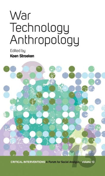 War, Technology, Anthropology