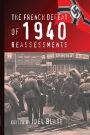 The French Defeat of 1940: Reassessments