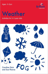 Title: Weather (Activities for 3-5 Year Olds), Author: Caroline Quin