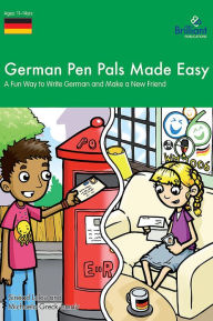 Title: German Pen Pals Made Easy KS3, Author: Sinéad Leleu