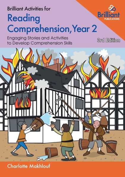 Brilliant Activities for Reading Comprehension, Year 2: Engaging Stories and Activities to Develop Comprehension Skills