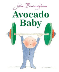 Title: Avocado Baby, Author: John Burningham