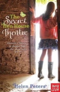 Title: Secret Hen House Theatre, Author: Helen Peters