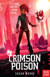 Title: Crimson Poison, Author: Susan Moore