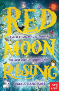 Title: Red Moon Rising, Author: Paula Harrison