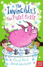 The Invincibles: The Piglet Pickle