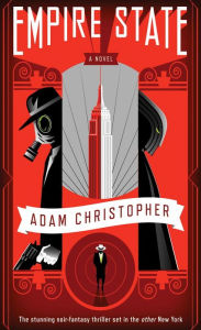 Title: Empire State, Author: Adam Christopher