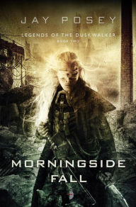 Title: Morningside Fall, Author: Jay Posey