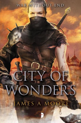 City Of Wonders Seven Forges Book 3 By James A Moore Paperback Barnes Noble