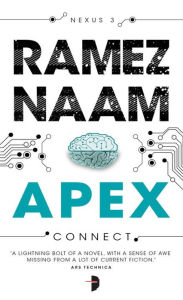 Title: Apex (Nexus Trilogy #3), Author: Ramez Naam