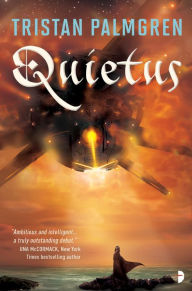 Title: Quietus, Author: Tristan Palmgren