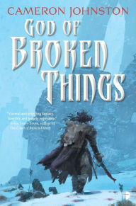 Ebook magazines downloads God of Broken Things PDF by Cameron Johnston 9780857668097